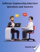 Software Engineering Interview Questions and Answers