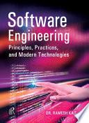 Software Engineering: Principles, Practices And Modern Technologies