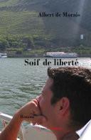 Soif de liberté
