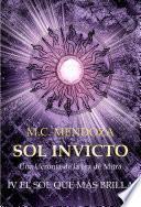 Sol Invicto IV