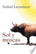 Sol y Moscas