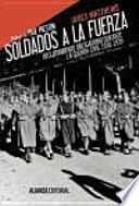 Soldados a la fuerza