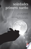 Soledades / Primero sueño
