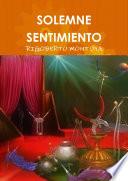 SOLEMNE SENTIMIENTO