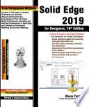 Solid Edge 2019 for Designers, 16th Edition