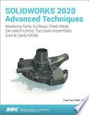 SOLIDWORKS 2020 Advanced Techniques