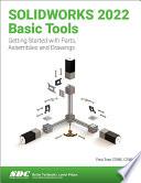 SOLIDWORKS 2022 Basic Tools