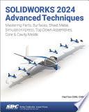 SOLIDWORKS 2024 Advanced Techniques