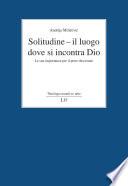 Solitudine – il luogo dove si incontra Dio