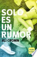 Solo es un rumor (Girl Heart Boy 2)