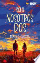 Solo nosotros dos