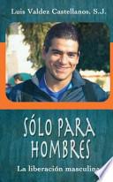 Solo para hombres