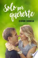 Solo por quererte