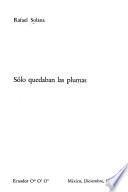 Sólo quedaban las plumas