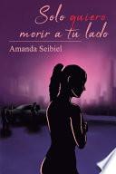Solo quiero morir a tu lado