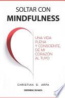 Soltar con Mindfulness