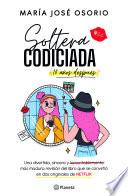 Soltera codiciada ¡10 años después!