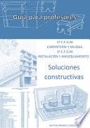 Soluciones constructivas (Guía para profesores)