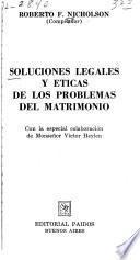 Soluciones legales y éticas de los problemas del matrimonio