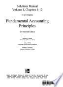 Solutions Manual Volume I Chapters 1-12 to Accompany Fundamental Accounting Principles