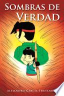 Sombras De Verdad