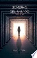 Sombras Del Pasado