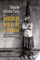 Sombras detrás de la ventana