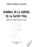 Sombras en la aurora de la razón vital