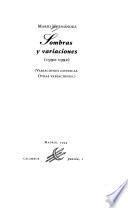 Sombras y variaciones, 1990-1992