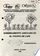 Sombreamiento adecuado En El Cultivo De Cafe