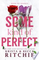 Some Kind of Perfect