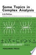 Some Topics in Complex Analysis