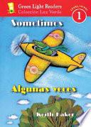 Sometimes/Algunas Veces