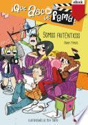 Somos auténticos