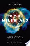 Somos Milenials