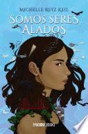 Somos seres alados