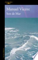 Son de Mar (Premio Alfaguara de novela 1999)