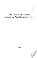 Son guerras y amores
