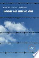 Soñar un nuevo día
