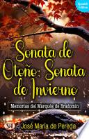 Sonata de otoño; Sonata de invierno: memorias del Marqués de Bradomín