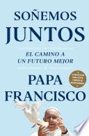 Soñemos juntos