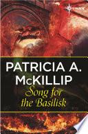 Song for the Basilisk