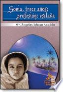 Sonia, trece años