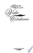 Sonora, historia de la vida cotidiana