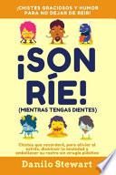 ¡sonríe! (Mientras Tengas Dientes)