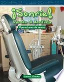 ¡Sonríe! Vamos al dentista (Smile! A Trip to the Dentist) Guided Reading 6-Pack
