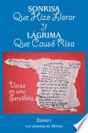 Sonrisa Que Hizo Llorar Y Lágrima Que Causó Risa