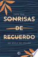 Sonrisas de recuerdo