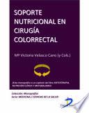 Soporte nutricional en cirugía colorrectal