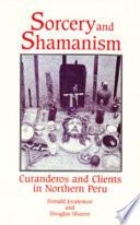 Sorcery and Shamanism